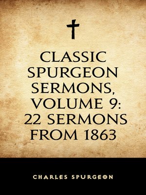 cover image of Classic Spurgeon Sermons, Volume 9